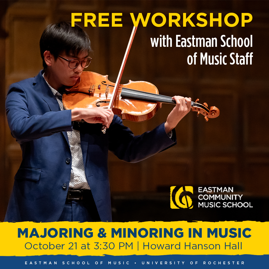 Majoring and Minoring in Music Eastman Community Music School