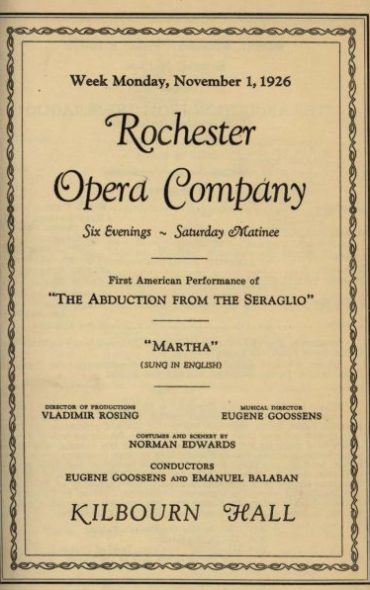 1926 November 1 Rochester Opera Company program page 1 Printed program for the week-long engagement in Kilbourn Hall, promoting the American premiere of Mozart’s opera The Abduction from the Seraglio