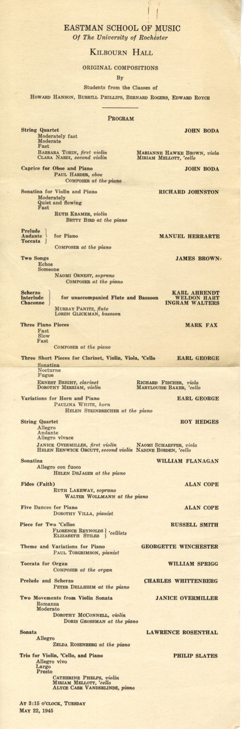 7 1945 May 22 Original Compositions COLOR From the chronological file of concert programs, Eastman School of Music Archives. Music by William Flanagan was programmed in at least two concerts of Original Compositions during his years at Eastman.