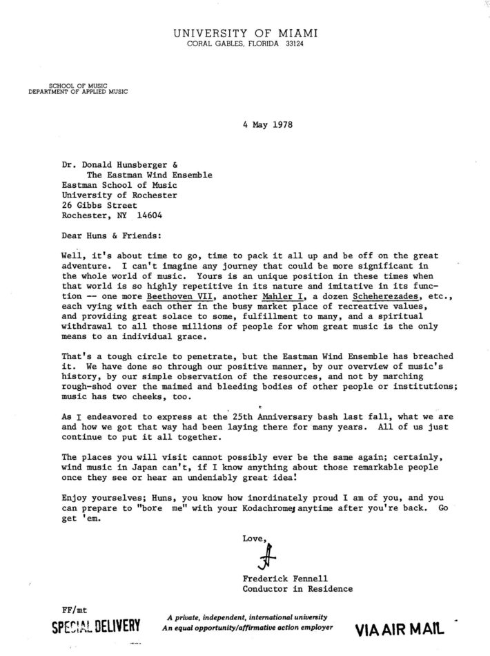 Letter of well-wishes from EWE founder Frederick Fennell on the eve of the Wind Ensemble’s departure. Dr. Hunsberger received this letter of well-wishes from EWE founder Frederick Fennell on the eve of the Wind Ensemble’s departure.