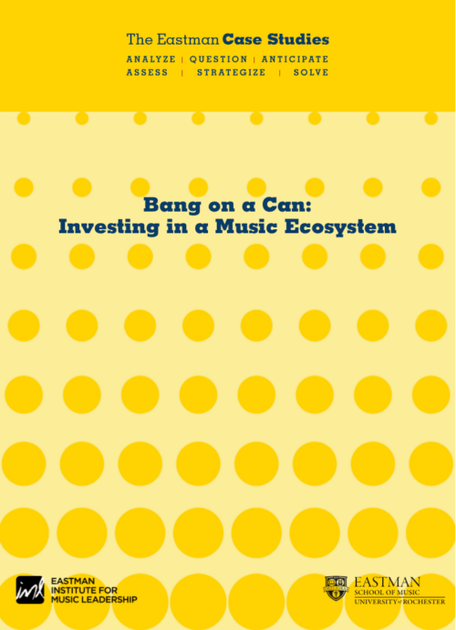 Bang on a Can is a premier contemporary classical music organization reflecting expansive musical tastes. Develop ways of broadening its audience with a multi-day, multi-location concert series.
Bang on a Can: Investing in a Music Ecosystem