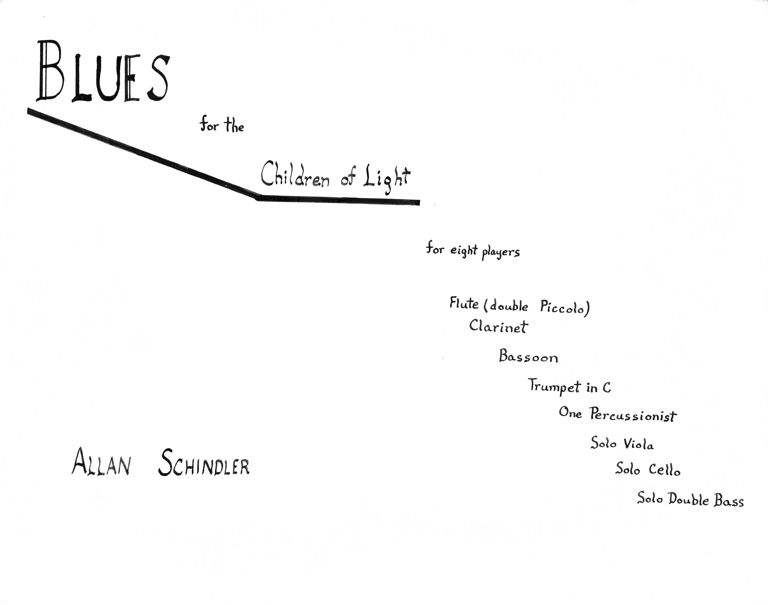 Blues for the children of light, ink score, title page