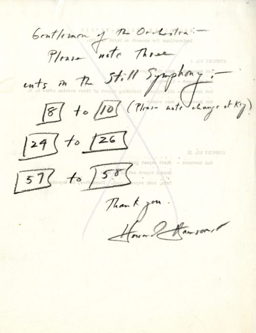 Hanson’s draft memo to the members of the Rochester Civic Orchestra informing them of the cuts that would be made in performance. Notwithstanding the cuts, the performance that evening clocked in at 27:56. Note that Hanson addressed “the men of the orchestra”, truly a sign of the times, when the personnel of many a leading orchestra was restricted entirely to men. Howard Hanson Collection, accession no. 997.12, box 16/37.