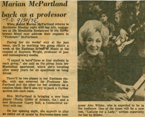 Marian McPartland back as a professor” printed in the Rochester Times-Union, September 30, 1972. Preserved at the Sibley Music Library in Rochester Scrapbook October/November 1972, page 8.