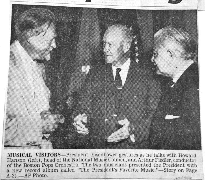 On Monday, September 10th, 1956, Howard Hanson met President Dwight D. Eisenhower in the Oval Office at the White House, marking the first time that an Eastman School Director had met the President of the United States.
