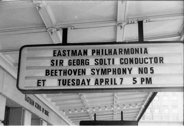 Marquee outside the Eastman School of Music, promoting Maestro Solti’s guest appearance with the Eastman Philharmonia.