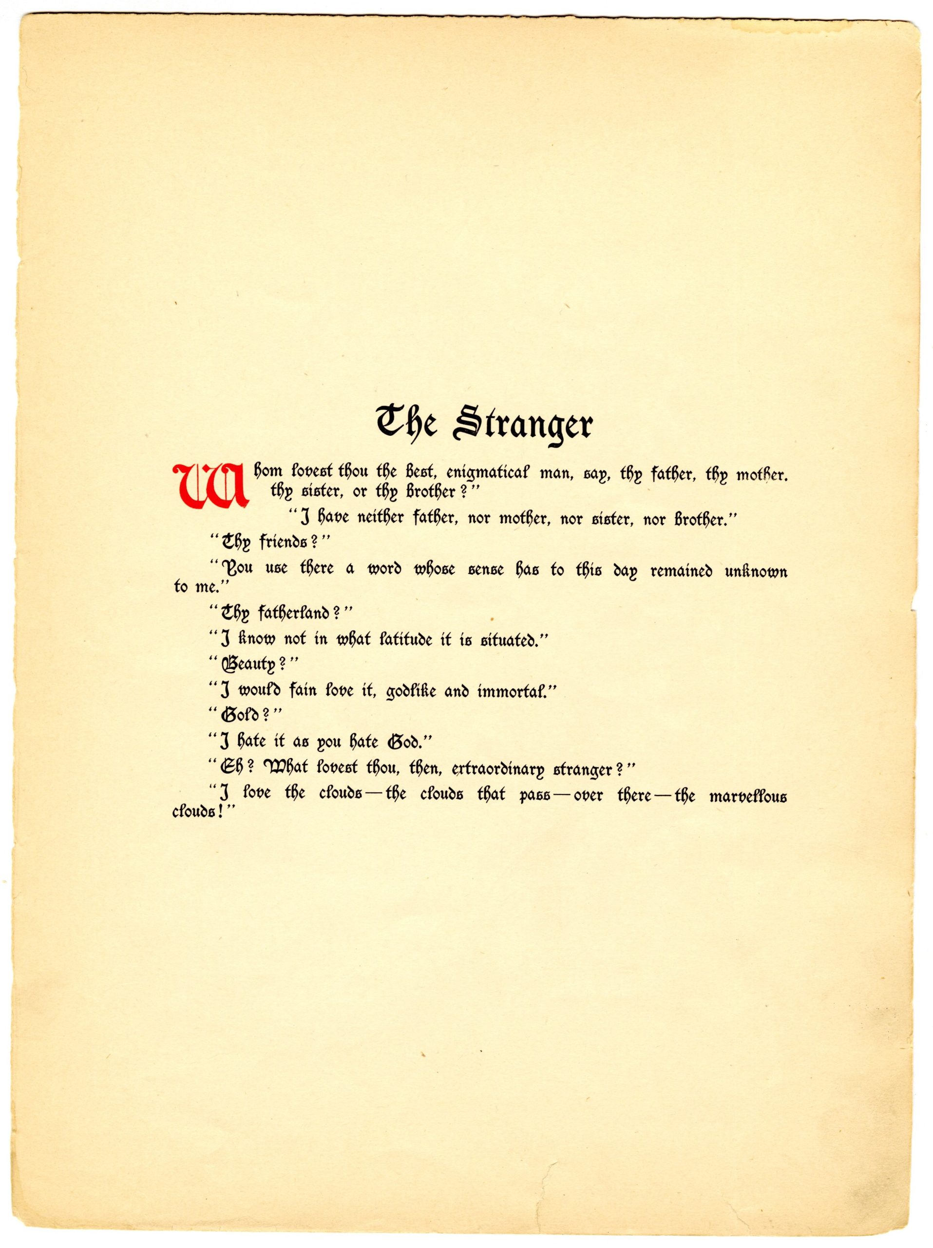 Text of The Stranger, poem by Baudelaire, from Tone Pictures score. Text of The Stranger, poem by Baudelaire, from Tone Pictures score.