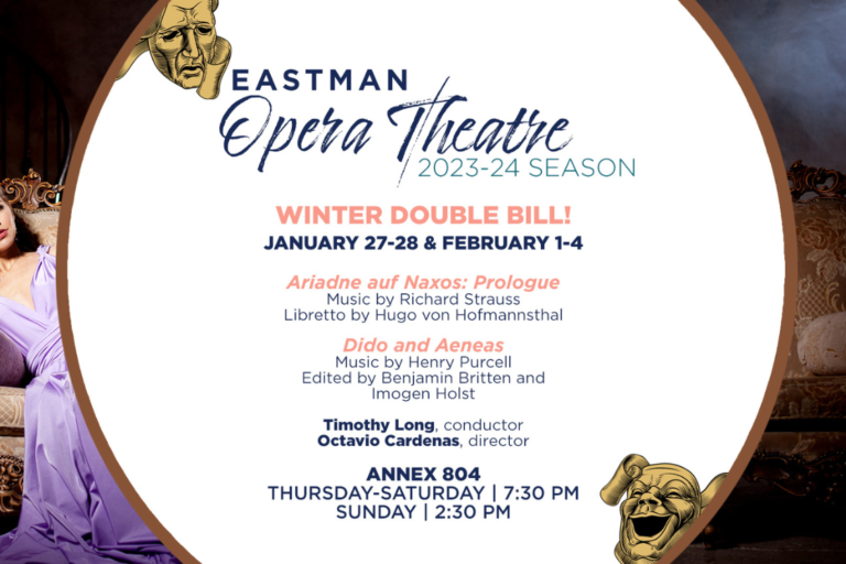 Eastman Opera Theatre Winter Double Bill. January 27-28 and February 1-4 in the Eastman Opera Theatre Black Box - Annex 804