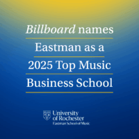 Eastman Named One of the Top Music Business Schools Worldwide