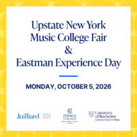 Eastman School of Music to Host Two Major Admissions Events on October 5, 2026