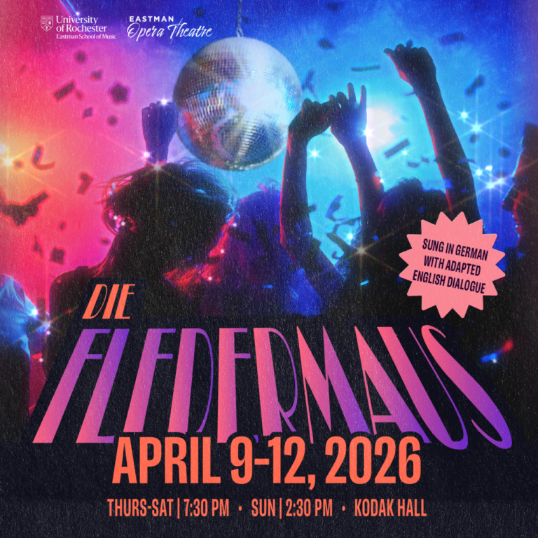 Promotional graphic for Eastman Opera Theatre's production of Die Fledermaus.