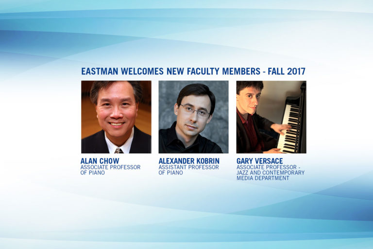 Eastman Welcomes New Faculty Members - Fall 2017