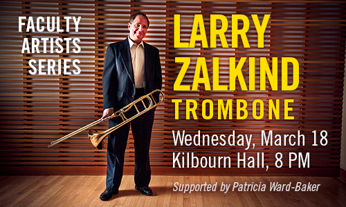 FAS_Zalkind_ March 2015 Larry Zalkind Trombone