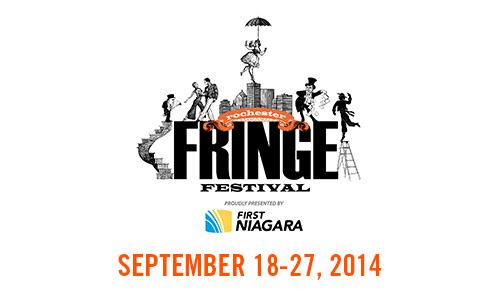 First Niagara Rochester Fringe Festival 2014