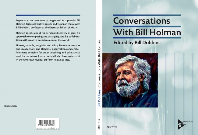 The book jacket for Bill Dobbins’s book, Conversations with Bill Holman.