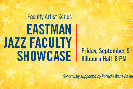 Eastman Jazz Faculty Showcase Sept. 5, 2014