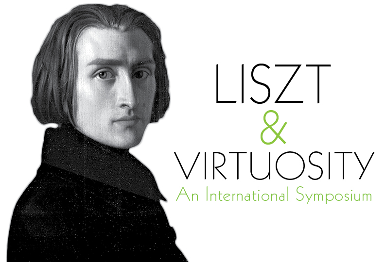 A poster Liszt and Virtuosity – An International Symposium featuring a drawing of Liszt with text.