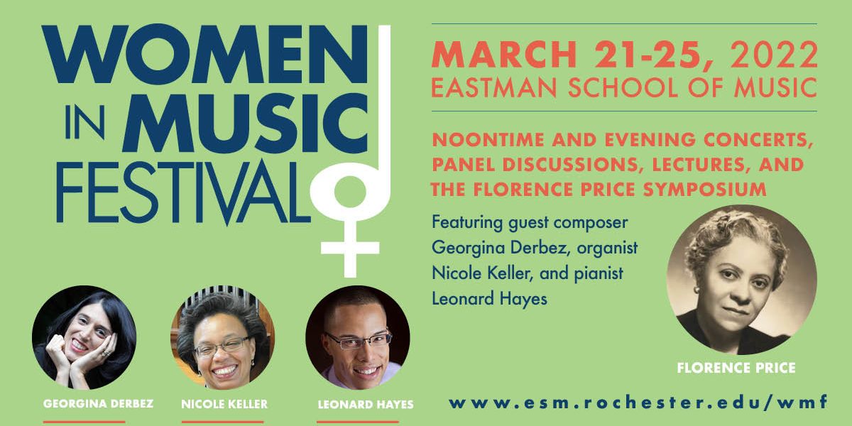 Eastman School of Music presents 2022 Women in Music Festival: Eastman ...
